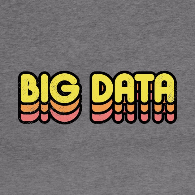 Big Data Retro by rojakdesigns